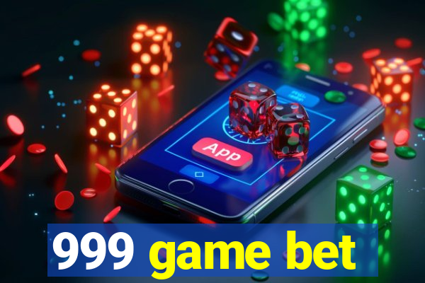 999 game bet